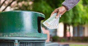 you are throwing money away